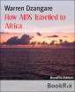 How AIDS Travelled to Africa