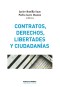 Contratos, derechos, libertades y ciudadanías