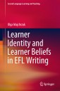 Learner Identity and Learner Beliefs in EFL Writing