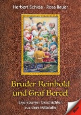 Bruder Reinhold und Graf Bertel