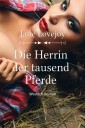 Die Herrin der tausend Pferde