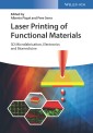 Laser Printing of Functional Materials