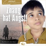 Zhang hat Angst!