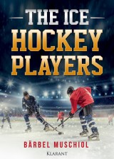 The Ice Hockey Players. Erotischer Roman