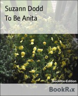 To Be Anita