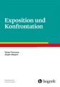 Exposition und Konfrontation