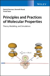 Principles and Practices of Molecular Properties