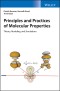 Principles and Practices of Molecular Properties