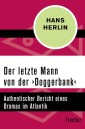 Der letzte Mann von der ›Doggerbank‹