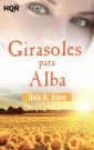 Girasoles para Alba (Finalista III Premio Digital)