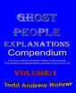 Ghost People Explanations Compendium Volume:1