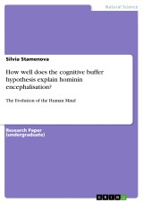 How well does the cognitive buffer hypothesis explain hominin encephalisation?