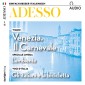 Italienisch lernen Audio - Venezia. Il carnevale