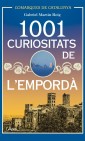 1001 Curiositats de l'Empordà
