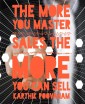 The more you master sales the more you can sell