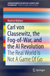 Carl von Clausewitz, the Fog-of-War, and the AI Revolution