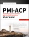 PMI-ACP Project Management Institute Agile Certified Practitioner Exam Study Guide