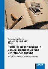 Das Portfolio als Innovation in Schule, Hochschule und LehrerInnenbildung