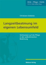 Langzeitbeatmung im eigenen Lebensumfeld