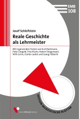 Reale Geschichte als Lehrmeister