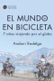 El mundo en bicicleta