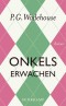 Onkels Erwachen