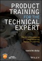 Product Training for the Technical Expert