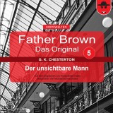 Father Brown 05 - Der unsichtbare Mann (Das Original)