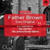 Father Brown 11 - Das Zeichen des zerbrochenen Säbels (Das Original)