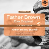 Father Brown 43 - Father Browns Skandal (Das Original)
