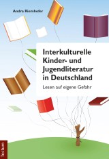 Interkulturelle Kinder- und Jugendliteratur in Deutschland