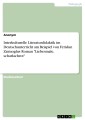 Interkulturelle Literaturdidaktik im Deutschunterricht am Beispiel von  Feridun Zaimoglus Roman "Liebesmale, scharlachrot"