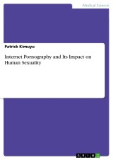 Internet Pornography and Its Impact on Human Sexuality