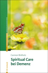 Spiritual Care bei Demenz