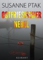 Ostfriesischer Nebel. Ostfrieslandkrimi