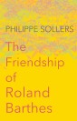 The Friendship of Roland Barthes