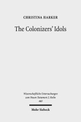 The Colonizers' Idols