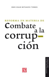 La reforma en materia de combate a la corrupción