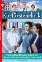 Kurfürstenklinik 73 - Arztroman