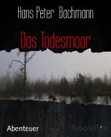 Das Todesmoor