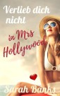 Verlieb dich nicht in Mrs Hollywood