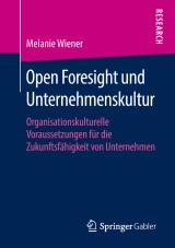 Open Foresight und Unternehmenskultur