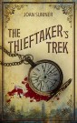 The Thieftaker's Trek