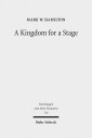 A Kingdom for a Stage