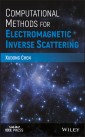 Computational Methods for Electromagnetic Inverse Scattering