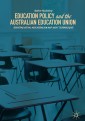 Education Policy and the Australian Education Union