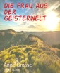 Die Frau aus der Geisterwelt