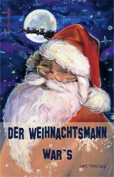 Der Weihnachtsmann war's