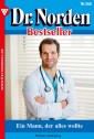 Dr. Norden Bestseller 266 - Arztroman