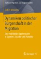 Dynamiken politischer Bürgerschaft in der Migration